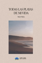 LOTO AZUL, Todas las playas de mi vida, Maryi Malca - LOTO AZUL