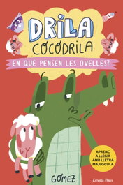 ESTRELLA POLAR, Drila cocodrila 7. En què pensen les ovelles?