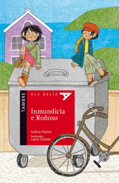 Inmundicia e roñoso, Ledicia Costas - TAMBRE-EDELVIVES