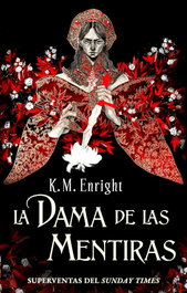 La dama de las mentiras, K. M. Enright - Hidra