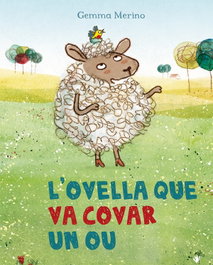 OBELISCO, L'ovella que va covar un ou - Gemma Merino