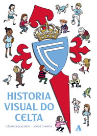 AIRA EDITORIAL Historia visual do Celta
