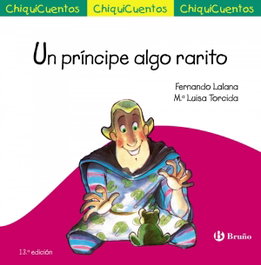 Un príncipe algo rarito, Fernando Lalana - BRUÑO