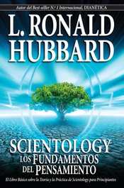 NEW ERA PUBLICATIONS, Scientology: los fundamentos del pensamiento