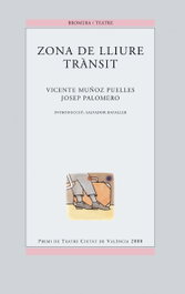 Zona de lliure trànsit, Vicent Muñoz Puelles - BROMERA EDICIONS