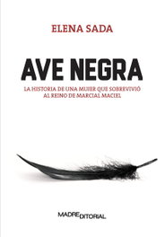 Ave negra, Elena Sada - MADRE EDITORIAL