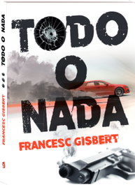 Todo o nada, Francesc Gisbert Muñoz - ANDANA