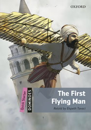 OXFORD UNIVERSITY PRESS Dominoes Quick Starter. The First Flying Man MP3 Pack