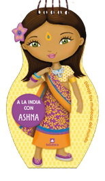 LA GALERA, A LA INDIA CON ASHNA (MUÑECAS DEL MUNDO)