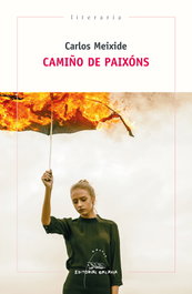 Camiño de Paixons, Carlos Meixide - Galaxia