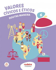 RODEIRA, VALORES CÍVICOS e ÉTICOS 6 EP - Edebé, Obra Colectiva