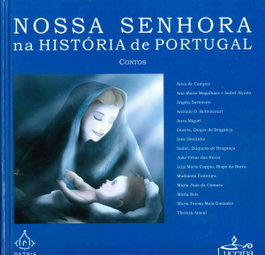 LUCERNA, Nossa Senhora na Historia de Portugal