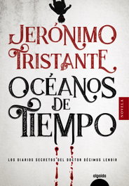 Océanos de tiempo, Jerónimo Tristante - ALGAIDA