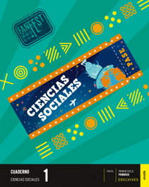 EDELVIVES, CUADERNO CIENCIAS SOCIALES 1ºEP ARAGON 23 FANFEST - AA.VV
