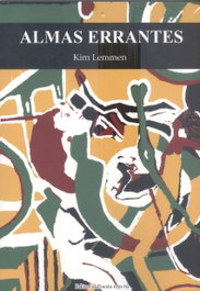 ALMAS ERRANTES, Kim Lemmen - Editorial Poesia Eres Tu