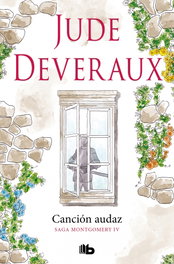 Canción audaz (La saga Montgomery 4), Jude Deveraux - B DE BOLSILLO