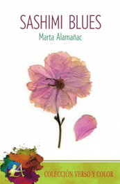 EDITORIAL ADARVE, Sashimi Blues (Verso y Color), Marta Alamañac
