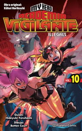 PLANETA COMICS, My Hero Academia Vigilante Illegals nº 10, Kohei Horikoshi