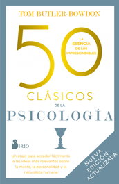 SIRIO EDITORIAL, 50 clásicos de la psicología. Nueva edición actualizada, Tom Butler-Bowdon