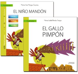 PIRAMIDE, Guía: El niño mandón + Cuento: El gallo Pimpón - María Inés Monjas Casares