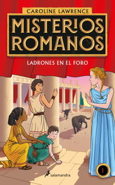 SALAMANDRA, Ladrones en el foro (Misterios romanos 1) - Caroline Lawrence