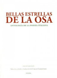 Bellas estrellas de la osa: Antología de la poesía italiana, Luis Sotuela - ENEIDA