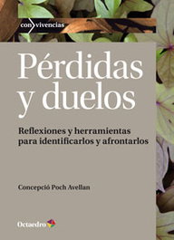 Pérdidas y duelos, Concepció Poch - OCTAEDRO EDICIONES