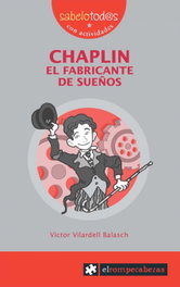 Chaplin el fabricante de sueños, Victorio Vilardell Balasch - Rompecabezas
