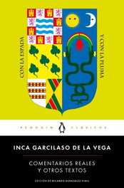 Penguin Clasicos, Comentarios Reales y otros textos - Inca Garcilaso de la Vega