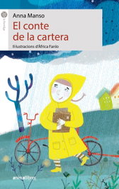 ANIMALLIBRES, S.L. El conte de la cartera, Anna Manso Munné - LA FORMIGA
