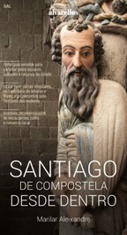 Santiago de Compostela desde dentro, María Pilar Jiménez Aleixandre - Alvarellos Editora