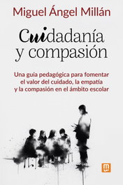 Ciudadanía y Compasión, Miguel Ángel Millán Asín - MENSAJERO