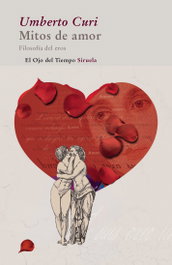 Mitos de amor, Umberto Curi - SIRUELA