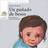 Un puñado de besos, Antonia Rodenas - ANAYA