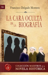 La cara oculta de la biografía, Francisco Delgado Montero - LACRE