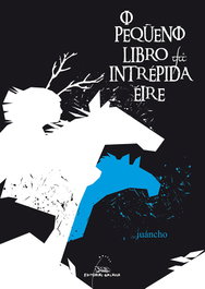 GALAXIA, O pequeno libro da intrépida Éire - juáncho