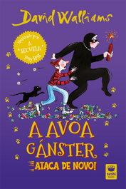 A avoa gánster ataca de novo!, David Walliams - SUSHI BOOKS