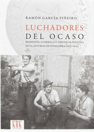 Luchadores del ocaso, Ramón García Piñeiro - KRK EDICIONES