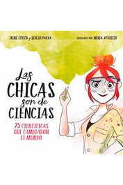 LAS CHICAS SON DE CIENCIAS, NURIA APARICIO - Penguin Random House Grupo Editorial, S.A.U.