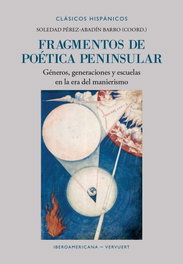 Fragmentos de poética peninsular, Soledad Pérez-Abadín Barro - IBEROAMERICANA - VERVUERT