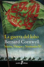 La guerra del lobo, Bernard Cornwell - HISPANO AMERICANA