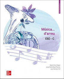 MC GRAW HILL INTERAMERICANA, LA Musica d'arreu ESO C CAT - (CAT).(20).MUSICA 'D'ARREU' 4T.ESO (LLIBRE)