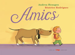 Amics, Andrea Hensgen - LIBROS DEL ZORRO ROJO