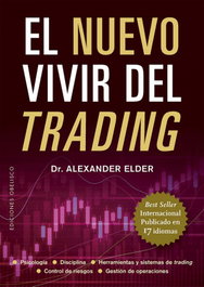 El nuevo vivir del trading, Alexander Elder - OBELISCO EDICIONES