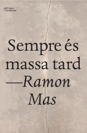 Sempre es massa tard, L'ALTRA EDITORIAL - L'ALTRA EDITORIAL