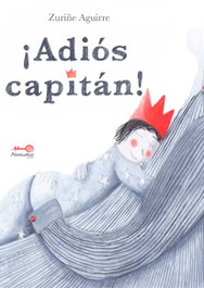 EDITORIAL ABRESUEÑOS, ¡Adiós Capitán!
