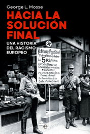 Hacia la Solución Final, George L. Mosse - LA ESFERA DE LOS LIBROS
