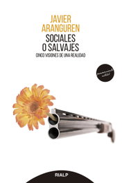 Sociales o salvajes, Javier Aranguren Echevarría - RIALP