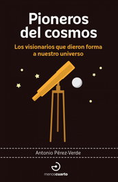 Menoscuarto Pioneros del Cosmos (Arca de Darwin)