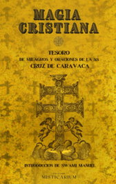 EDICIONS MISTICARIUM, MAGIA CRISTIANA: TESORO DE MILAGROS Y ORACIONES SS CRUZ - EDICIONS MISTICARIUM